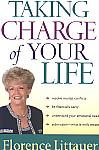 Taking Charge Of Your Life- by Florence Littauer